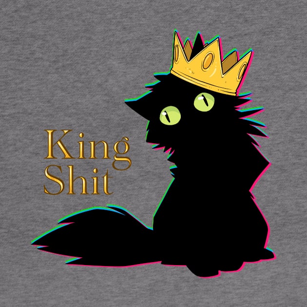 King Sh*t by FindChaos